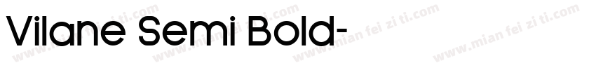 Vilane Semi Bold字体转换